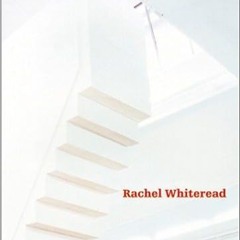 Stream??DOWNLOAD?? Rachel Whiteread Complete Edition
