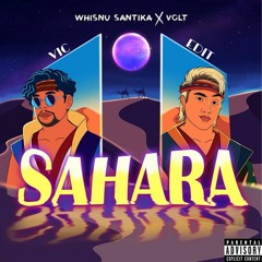 Whisnu Santika X Volt - Sahara (Vic Edit)