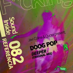 Doog Pop . DEEPER (Original Mix)