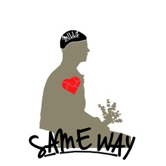 Same Way (No Love)