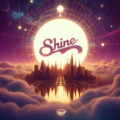 Shine (FREE DOWNLOAD)