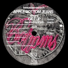 BENUEBERMENSCH VS CHEWY - APPLE BOTTOM JEANS & GET UP (TSL MASHUP) [INSPIRED BY TRYM] 🍏🍑👖