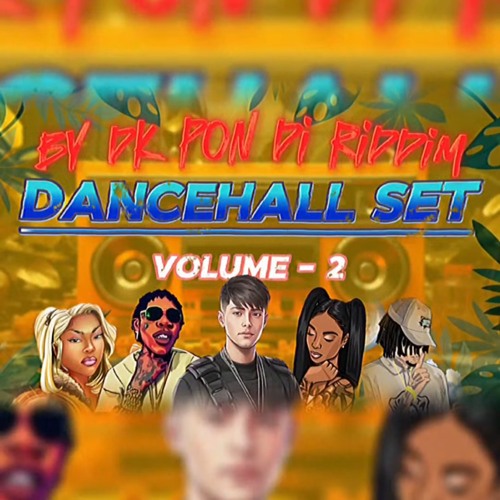 Dancehall Set Vol 2 (Mixed & Produced By DK)