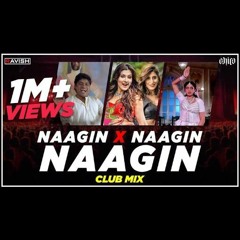 Naagin X Naagin X Naagin (Remix) - DJ Ravish & DJ Chico (troll mix)