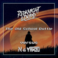 REDKNIGHT & DURO VS NEUTRONIK & YAWZU - THE OLDSCHOOL BATTLE #1