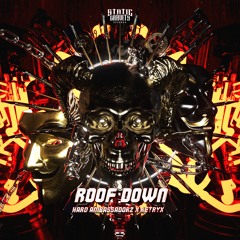 Hard Ambassadorz X Retryx - Roof Down (#SGR040)