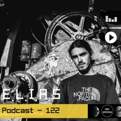 Podcast - 122 |  E.L.I.A.S