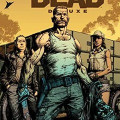 [View] KINDLE 📚 The Walking Dead Deluxe #53 by  Robert Kirkman,David Finch,Charlie A