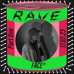 face* - Rave Im Waagenbau - 17-02-23