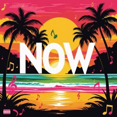 Now