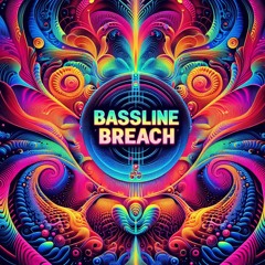 Bassline Breach