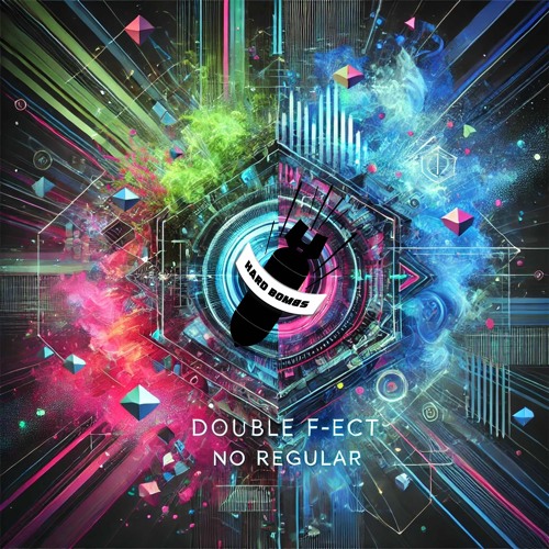 Double F-ect - No Regular (Free download)