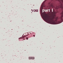 You part 1 (prod.micco)