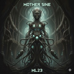 ML23 - Mother Sine (2024)