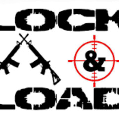 01 Locked and Loaded