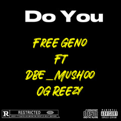 Do You Out Now!!