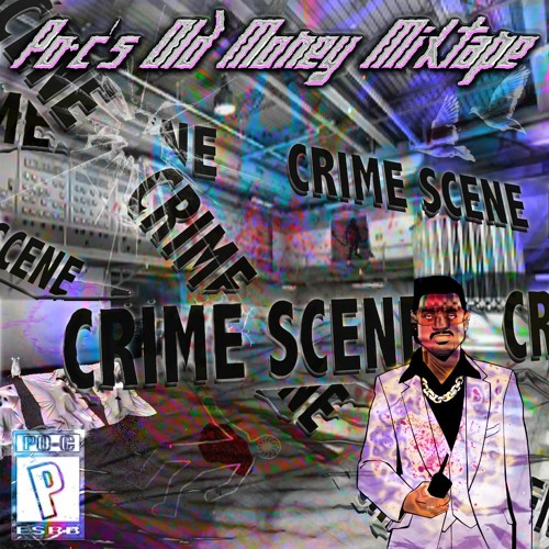 Po-c's Old  Money Mixtape
