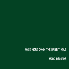 OMDTRH - Mixtape 1 - Morc Records