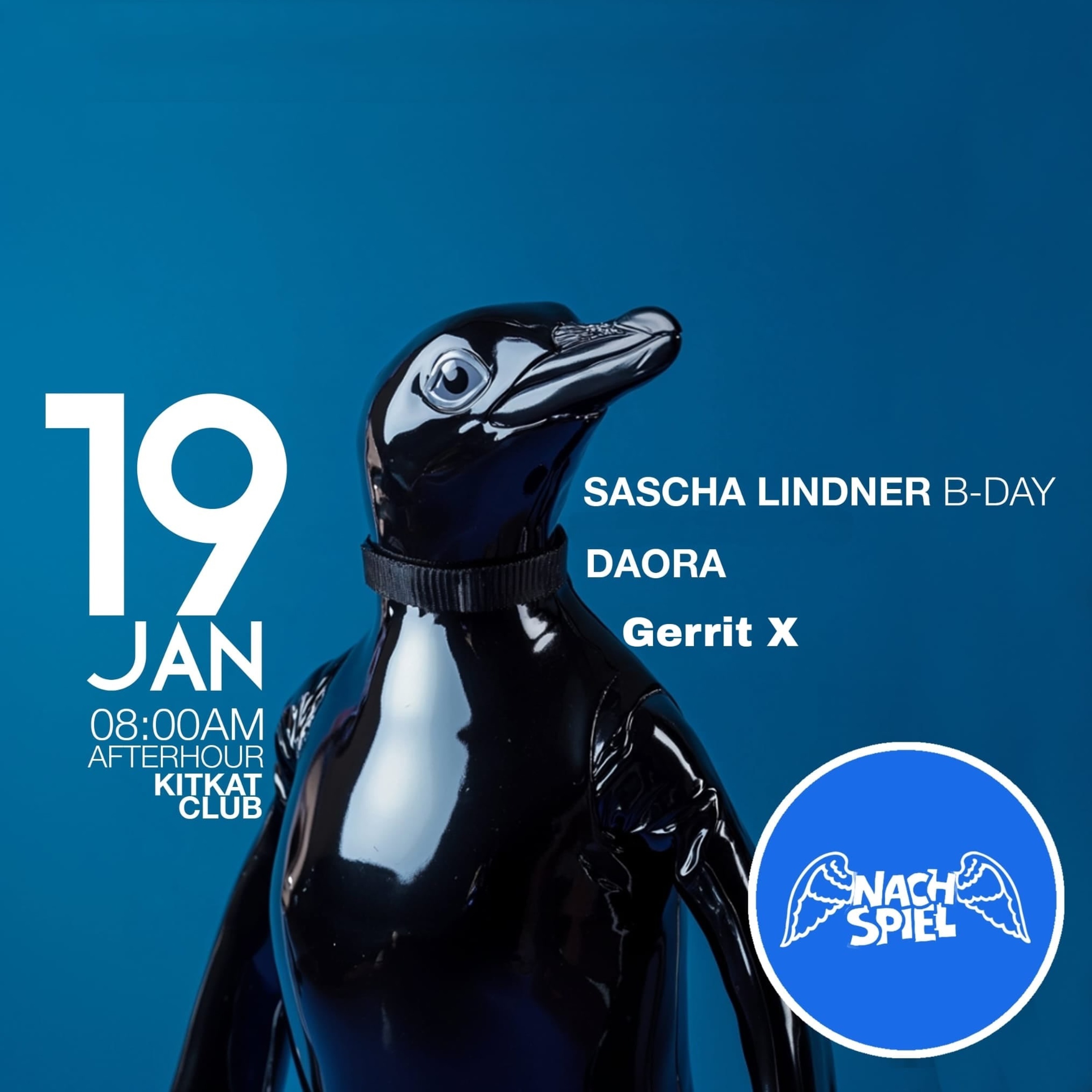 2025-01-19 NACHSPIEL (Kitkat Club) Sascha Lindner B-Day , Daora , Gerrit X episode artwork