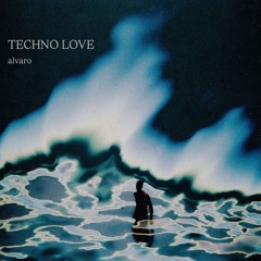 TECHNO LOVE