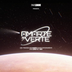 Amarte X Verte (Prod. 7umina) W/MeyBae