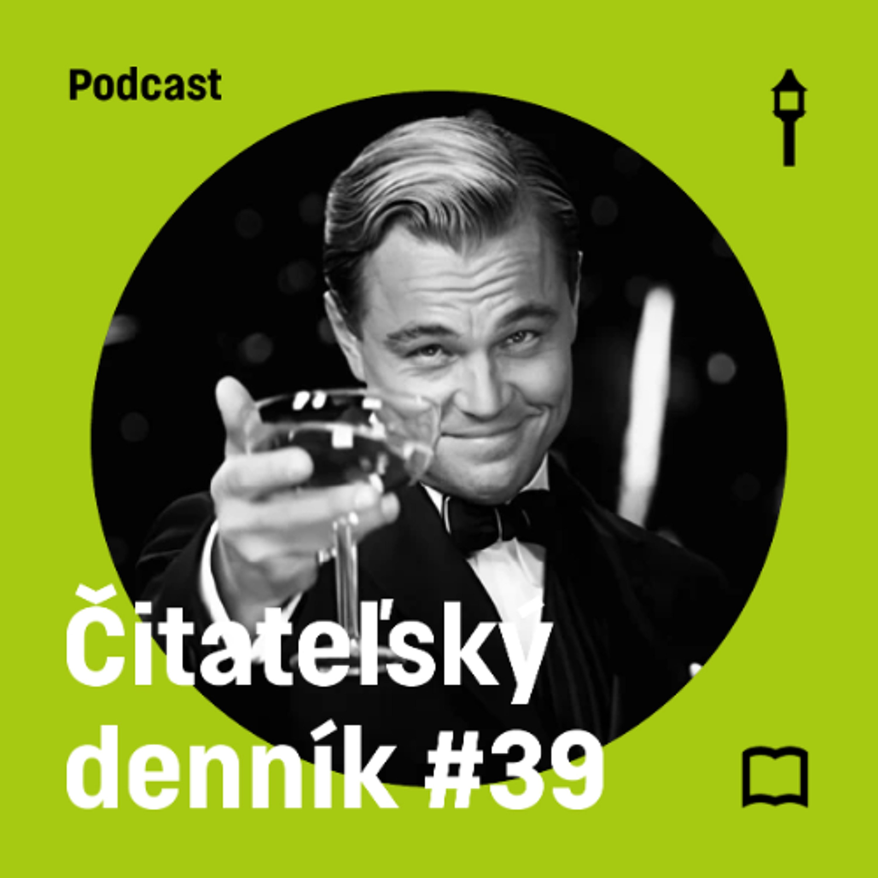 Čitateľský denník #39 — Veľký Gatsby & R.U.R. (Šimon Evin, Jakub Lenart) episode artwork