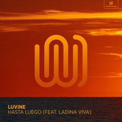Hasta Luego (feat. Ladina Viva)
