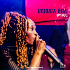 UQhusa Qha(prod.Fuego Fredy) .mp3