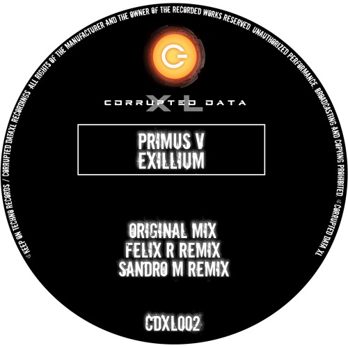 Stream Corrupted Data XL (CDXL) Listen to Exilium Primus V playlist