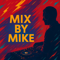 Dj Mike - Mix By Mike Autumn Mood October 25
