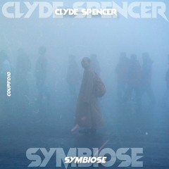 Clyde Spencer - Symbiose [COUPF010]