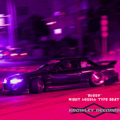 "BLOOD" Night Lovell Type Beat (prodbykrowleyrec) [FOR SALE]