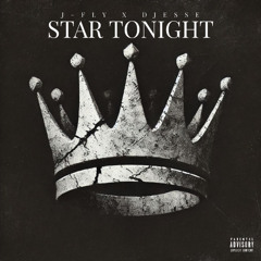 J FLY X  DJESSE -Star Tonight (Freestyle)