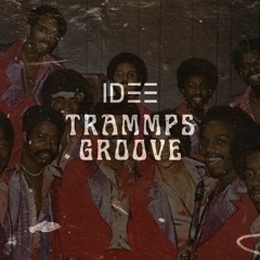 IDEE - Trammps Groove