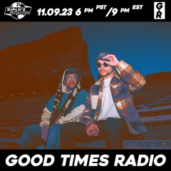 Good Times Radio Episode 66