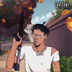 BIG GRAMS ( Prod. Raybands)