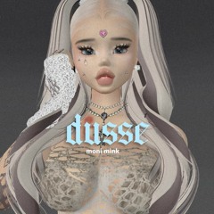 dusse - moni mink