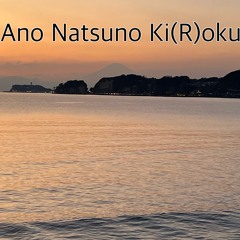 Ano Natsuno Ki(R)oku