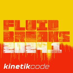 Fluid Breaks 2024.1 - kinetikcode