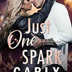 (Download PDF/Epub) Just One Spark (The Kingston Family, #4) - Carly Phillips