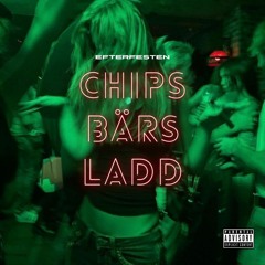 Efterfesten - Chips Bärs Ladd (Demo)