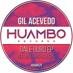 Gil Acevedo - Dale Duro (Fun Mix)