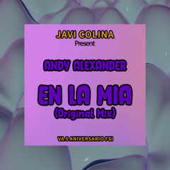 Andy Alexander - En La Mia (Original Mix)
