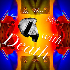 Lucy in the Sky with Death