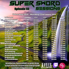 Super Sword Sessions 32 Day 1