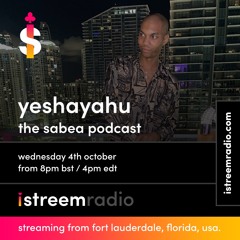 The Sabea Podcast EP36: YeshaYahu