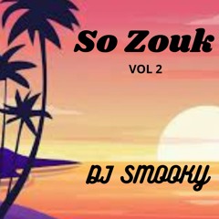 So Zouk Vol 2