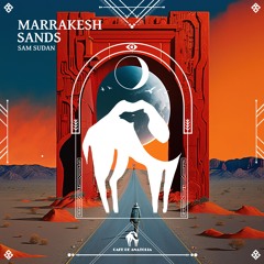 Sam Sudan - Marrakesh Sands (Cafe De Anatolia)