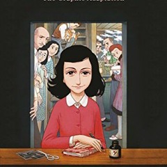 ✔️ [PDF] Download Anne Frank's Diary Graphic Adaptation by  FOLMAN ARI/POLONSKY