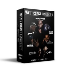 WEST COAST GANGSTA SH*T Pack (7 Artist Features + 50 Beats) - Get it now!